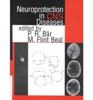 Neuroprotection in CNS Diseases