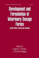 Development and Formulation of Veterinary Dosage Forms