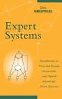 Expert Systems: Introduction to First and Second Generation and Hybrid Knowledge Based Systems