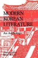 Modern Korean Literature: An Anthology