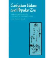 Confucian Values and Popular Zen