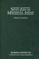 Soto Zen in Medieval Japan