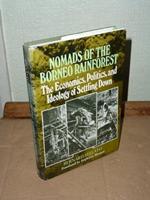 Nomads of the Borneo Rainforest