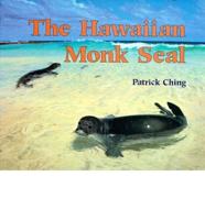 The Hawaiian Monk Seal