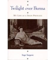 Twilight Over Burma