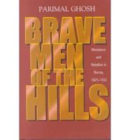 Brave Men of the Hills