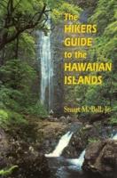 The Hikers Guide to the Hawaiian Islands