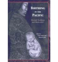 Birthing in the Pacific