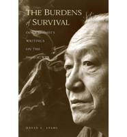 The Burdens of Survival