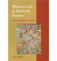 Monastic Life in Medieval Daoism