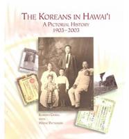 The Koreans in Hawai'i