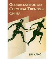 Globalization and Cultural Trends in China