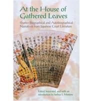 At the House of Gathered Leaves