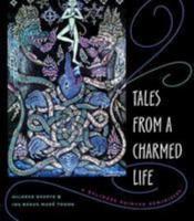 Tales from a Charmed Life