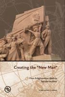 Creating the "New Man"