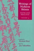 Writings of Nichiren Shonin Doctrine 4; Faith and Practice