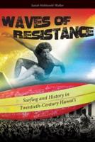 Waves of Resistance