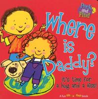 Where is Daddy?