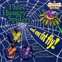 Three Hungry Spiders & One Fat Fly!
