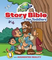 Planet 316 Toddler Story Bible