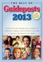 Best of Guideposts 2013