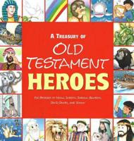 A Treasury of Old Testament Heroes