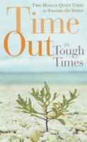Time-Out in Tough Times