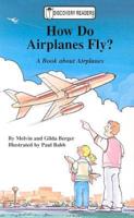 How Do Airplanes Fly?