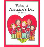 Today Is Valentine's Day!