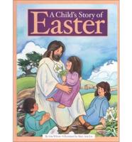 A Child's Story of Easter