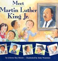 Meet Martin Luther King, Jr