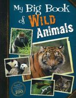 My Big Book of Wild Animals