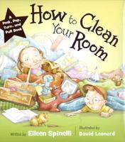 How to Clean Your Room