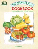 The Good and Easy Cookbook