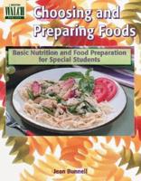 Choosing and Preparing Foods