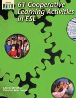 61 Cooperative Learning Activities in ESL