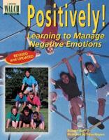 Positively! Learning to Manage Negative Emotions