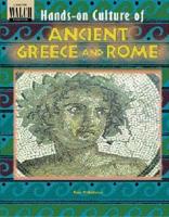 Hands-On Culture of Ancient Greece and Rome