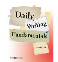 Daily Writing Fundamentals 5-6