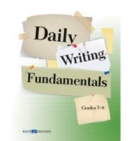 Daily Writing Fundamentals 7-8