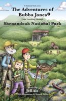 Time Traveling Through Shenandoah National Park
