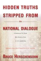 Hidden Truths Stripped from the National Dialogue