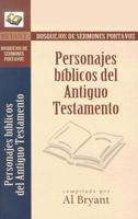 Personajes Biblicos Del Antiguo Testamento/ Old Testament Bible Characters