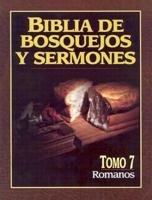 Biblia De Bosquejos Y Sermones-RV 1960-Romanos