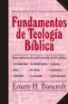 Fundamentos De Teologia Biblico
