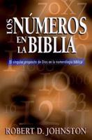 Los Numeros En La Biblia/ Numbers in the Bible