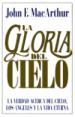 Gloria Del Cielo/ Glory of Heaven