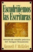Escudrinemos Las Escrituras/ Scanning the Plan