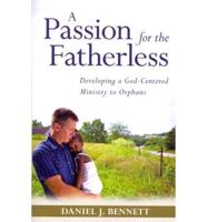 A Passion for the Fatherless
