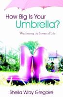 How Big Is Your Umbrella?